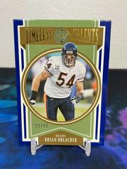 Brian Urlacher [Blue] Football Cards 2022 Panini Legacy Timeless Talents Prices