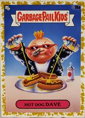 Hot Dog DAVE [Gold] #18a Garbage Pail Kids Food Fight Prices