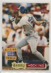 DENNY HOCKING #9 Baseball Cards 1994 Stadium Club Prices
