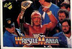 Hulk Hogan #11 Wrestling Cards 1990 Classic WWF The History of Wrestlemania Prices