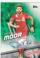 Drew Moor [Autograph Green] Soccer Cards 2016 Topps MLS Prices