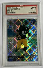 Jerome Bettis #N14 Football Cards 1999 Upper Deck Hologrfx 24/7 Prices