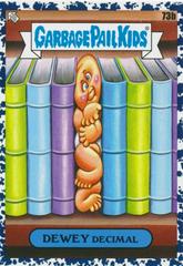 Dewey Decimal [Black] Garbage Pail Kids Book Worms Prices