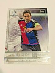 Matias Delgado #59 Soccer Cards 2016 Topps UEFA Champions League Showcase Prices