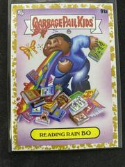 Reading Rain Bo [Gold] #91a Garbage Pail Kids Book Worms Prices
