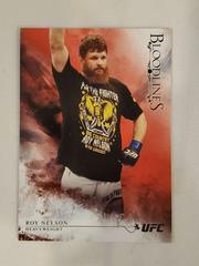 Roy Nelson [Red] #112 Ufc Cards 2014 Topps UFC Bloodlines Prices