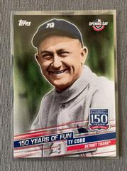 Ty Cobb Baseball Cards 2019 Topps Opening Day 150 Years of Fun Prices