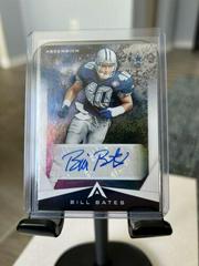 Bill Bates #ASC-BBA Football Cards 2021 Panini Chronicles Ascension Autographs Prices
