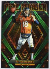 Peyton Manning [Green] Football Cards 2022 Panini Phoenix Fire Forged Prices