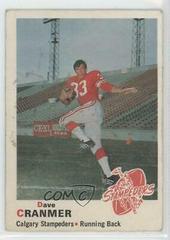 Dave Cranmer Football Cards 1970 O Pee Chee CFL Prices
