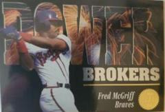 fred mcgriff Baseball Cards 1994 Leaf Power Brokers Prices
