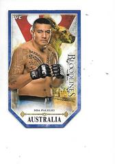 Soa Palelei Ufc Cards 2014 Topps UFC Bloodlines Die Cut Prices