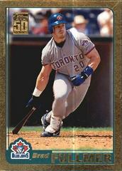 brad fullmer #409 Baseball Cards 2001 Topps Gold Prices