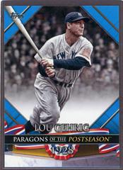 Lou Gehrig [Blue] #PP-8 Baseball Cards 2022 Topps Update Paragons of the Postseason Prices