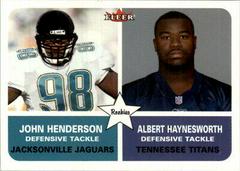 John Henderson, Albert Haynesworth [Mini] #299 Football Cards 2002 Fleer Prices