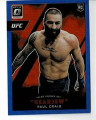 Paul Craig [Blue] Ufc Cards 2022 Panini Donruss Optic UFC Also Known As Prices
