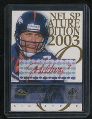 John Elway [Red] Football Cards 2003 SP Signature Signature Edition Prices