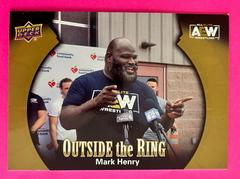 Mark Henry [Gold] Wrestling Cards 2022 Upper Deck AEW Outside the Ring Prices