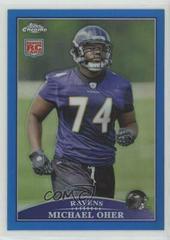 Michael Oher [Blue Refractor] Football Cards 2009 Topps Chrome Prices