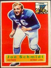 Joe Schmidt #44 Football Cards 1956 Topps Prices