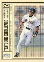 Nomar Garciaparra Baseball Cards 1999 Upper Deck Textbook Excellence Prices