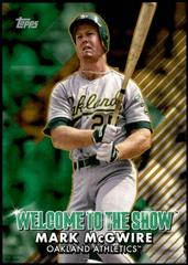 Mark McGwire [5x7 Gold] Baseball Cards 2022 Topps Welcome to the Show Prices
