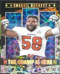 Shaquil Barrett Football Cards 2021 Panini Donruss Optic The Champ is Here Prices