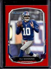 Eli Manning [Red] #10 Football Cards 2013 Bowman Prices