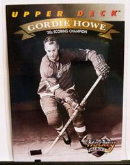 Gordie Howe ['50s Scoring Champion] Hockey Cards 1992 Upper Deck Howe Heroes Prices