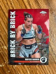 Maycee Barber [Red Refractor] #BYB-5 Ufc Cards 2024 Topps Chrome UFC Brick by Brick Prices