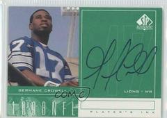 Germane Crowell Football Cards 1998 SP Authentic Player's Ink Prices