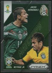 Javier Hernandez, Neymar Jr. #2 Soccer Cards 2014 Panini Prizm World Cup Matchups Prices