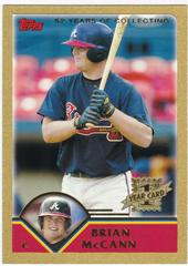 Brian McCann [Gold] Baseball Cards 2003 Topps Traded Prices