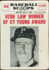 Vern Law Winner of [Cy Young Award] #406 Baseball Cards 1961 NU Card Scoops Prices