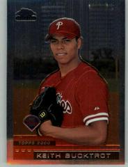 Keith Bucktrot #T87 Baseball Cards 2000 Topps Chrome Traded Prices