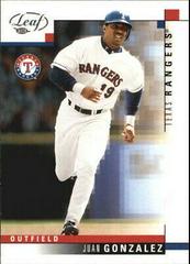 Juan Gonzalez #113 Baseball Cards 2003 Leaf Prices