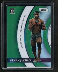 Francis Ngannou [Green] Ufc Cards 2022 Panini Donruss Optic UFC Star Gazing Prices