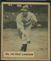 Rox Lawson #104 Baseball Cards 1936 World Wide Gum Prices
