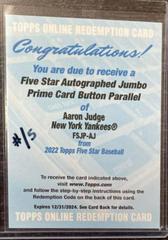 Aaron Judge [Button] #FSJP-AJ Baseball Cards 2022 Topps Five Star Autograph Jumbo Prime Prices