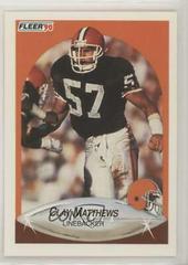 Clay Matthews #54 Football Cards 1990 Fleer Prices