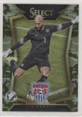 Tim Howard [With Ball Camo Prizm] Soccer Cards 2015 Panini Select Prices
