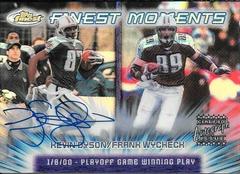 Frank Wycheck, Kevin Dyson [Refractor Autograph] #FM17 Football Cards 2000 Topps Finest Moments Prices