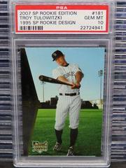 Troy Tulowitzki [1995 Design] #181 Baseball Cards 2007 SP Rookie Edition Prices