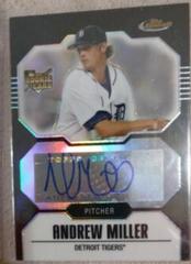 Andrew Miller [Black Refractor Autograph] #151 Baseball Cards 2007 Finest Prices