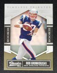 Rob Gronkowski [Timeless Tributes Gold] #182 Football Cards 2010 Panini Classics Prices