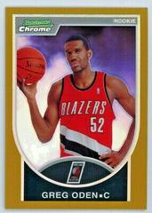 Greg Oden [Gold Refractor] #152 Basketball Cards 2007 Bowman Chrome Prices