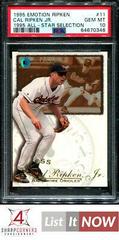 Cal Ripken Jr. [1995 All Star Selection] #11 Baseball Cards 1995 Emotion Ripken Prices