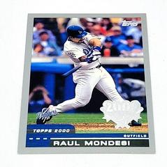 Raul Mondesi #122 Baseball Cards 2000 Topps Opening Day Prices
