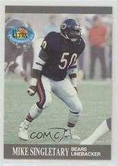 Mike Singletary #6 Football Cards 1991 Ultra Performances Prices
