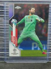 Alisson Becker [Refractor] #14 Soccer Cards 2019 Topps Chrome UEFA Champions League Prices